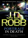 Portrait in Death (eBook): In Death Series, Book 18